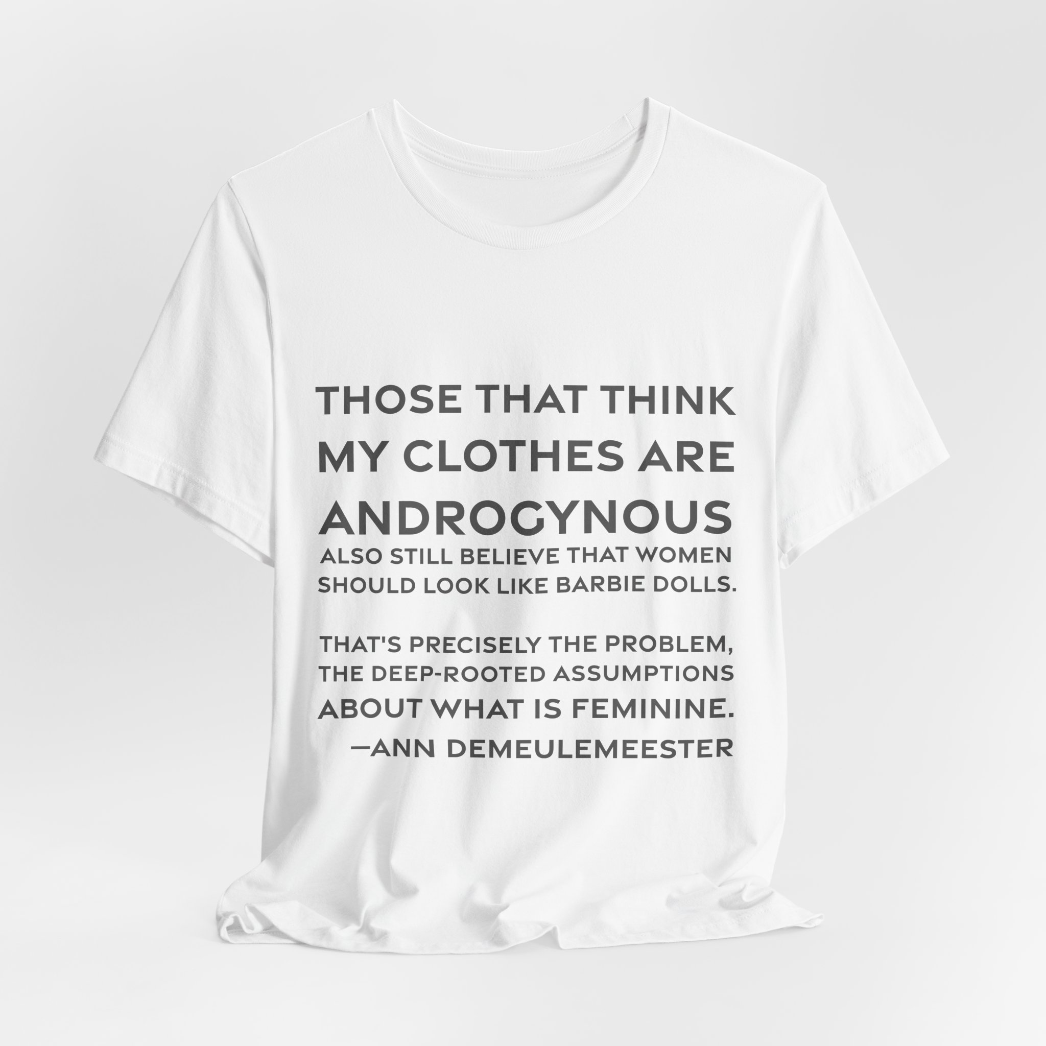 'Those That Think My Clothes' — Ann Demeulemeester Quote Tee | RQuéV Black-on-White Literary Tee — Classic Tee - Image 4