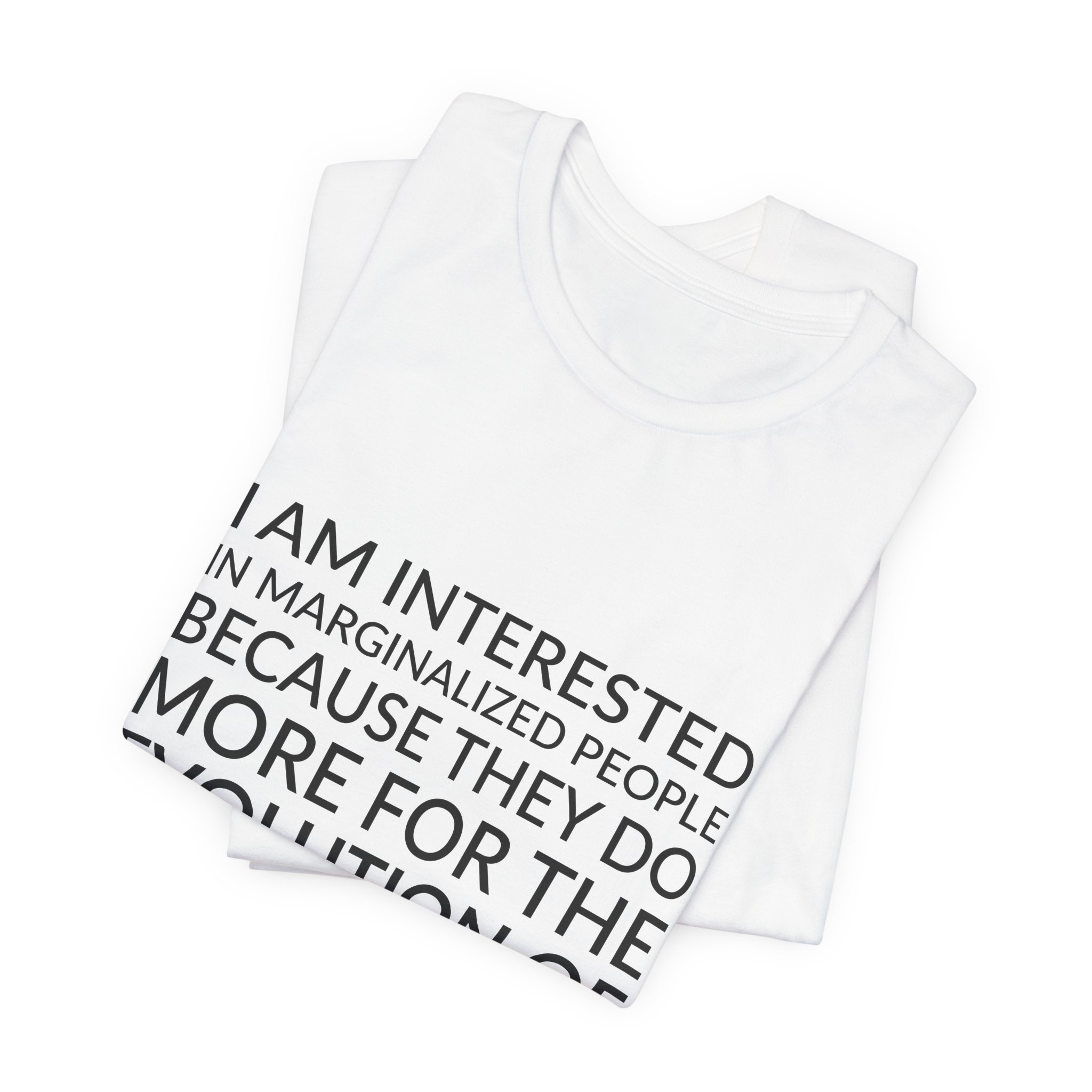 'I Am Interested in Marginalized' — Djibril Diop Mambéty Quote Tee | Wear Words Black-on-White Statement Shirt — Classic Tee - Image 5