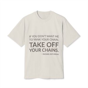 'If You Don't Want Me' — Rachael Que Vargas Quote Tee | Wear Words Black-on-White Literary Tee — Oversized Tee