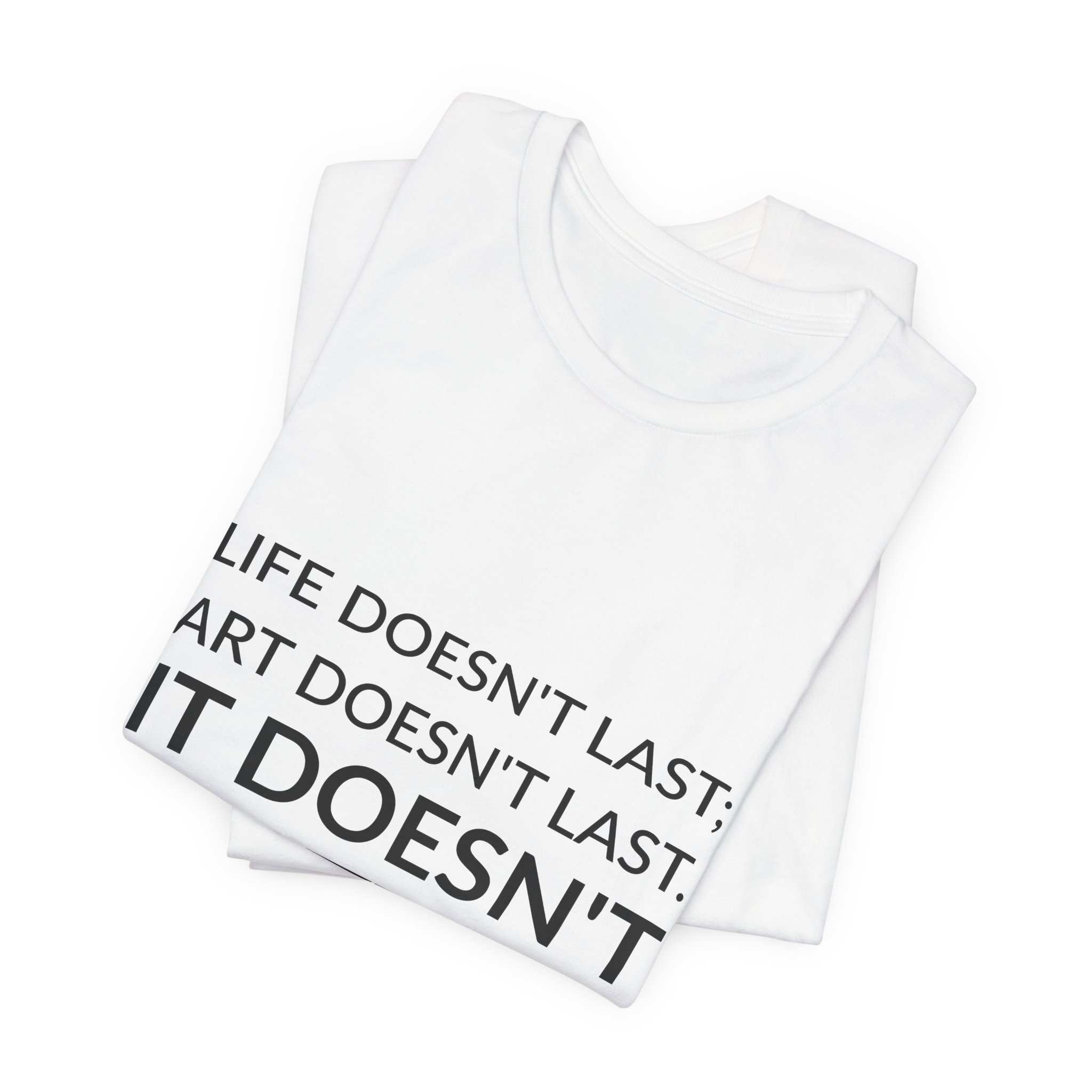 'It Doesn't Matter' — Eva Hesse Quote Tee | Wear Words Typographic Statement Tee — Classic Tee - Image 6
